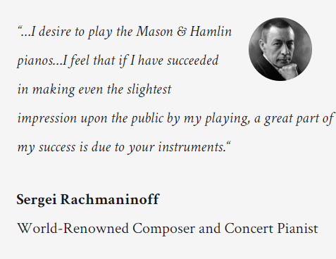 Sergei Rachmianinoff quote regarding Mason Hamlin pianos